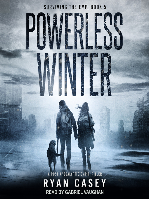 Title details for Powerless Winter by Ryan Casey - Available